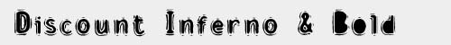 Discount Inferno + Bold